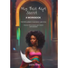 My Best Kept Secret - A Workbook for Reclaiming Your Body and Soul: A Workbook
