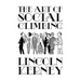 The Art of Social Climbing: A Guide for the Socially Ambitious