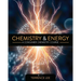 Chemistry and Energy: A Consumer Chemistry Course