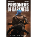 Prisoners of Darkness