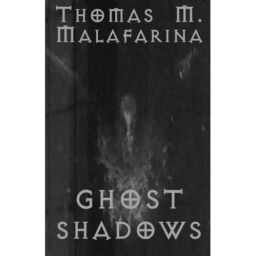 Ghost Shadows
