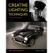 Creative Lighting Techniques for Studio Photography