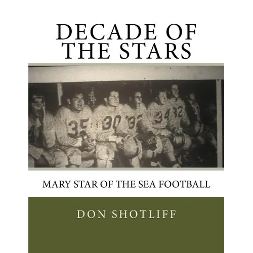Decade of the Stars: Mary Star of the Sea Football