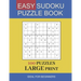 easy sudoku puzzle book large print: 100 Puzzles In Large Print Ideal For Beginners and Seniors