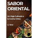Sabor Oriental: Un Viaje Culinario a la Cocina China