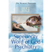 The Superiority of the Word of God over Psychiatry