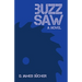 Buzz Saw