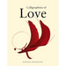 Calligraphies of Love