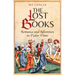 The Lost Books: Romance and Adventure in Tudor Times