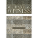Mechanical Witness: A History of Motion Picture Evidence in U.S. Courts
