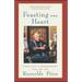 Feasting the Heart: Fifty-Two Commentaries for the Air