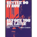 Better Do It Now Before You Die Later: Sonny Simmons with Marc Chaloin