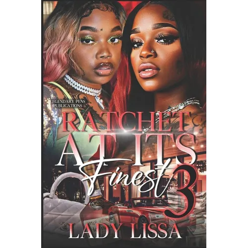 Ratchet At Its Finest: The Finale