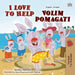 I Love to Help (English Croatian Bilingual Book for Kids)
