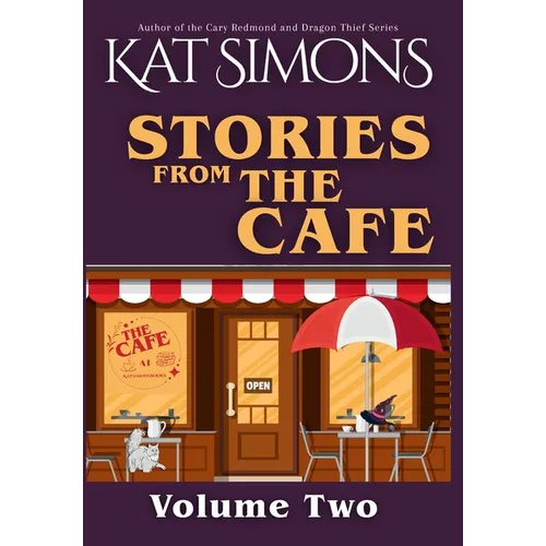 Stories from the Cafe: Volume Two
