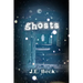Ghosts