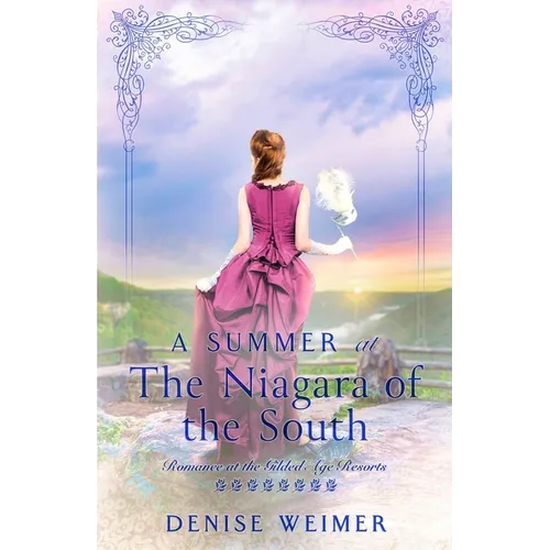 A Summer at the Niagara of the South
