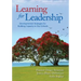 Learning for Leadership: Developmental Strategies for Building Capacity in Our Schools