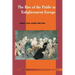 The Rise of the Public in Enlightenment Europe