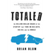 Totaled: The Billion-Dollar Crash of the Startup that Took on Big Auto, Big Oil and the World