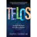 Telos: The Scientific Basis for a Life of Purpose