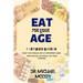 Eat for Your Age: What You Should Eat at Different Ages as You Grow