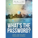 What's the Password? Safety and Security Password Journal