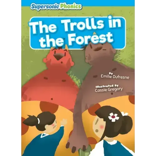 The Trolls in the Forest