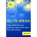 Ielts Ideas: Topic Ideas for all question types with more than 100 essays