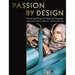 Passion by Design: The Art and Times of Tamara de Lempicka