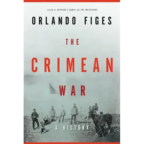 The Crimean War: A History