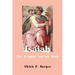 Isaiah: The Prophet and His Book