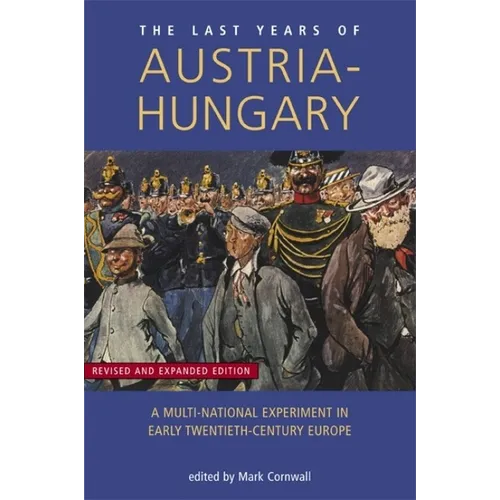 Last Years of Austria