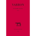 Varron, Economie Rurale: Tome I: Livre I