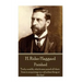H. Rider Haggard - Finished: "Truly wealth, which men spend all their lives in acquiring, is a valueless thing at the last."