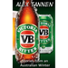 Victoria Bitter - Stories from an Australian Winter