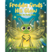 Freddie Finds His Glow