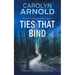 Ties That Bind: A Gripping Crime Thriller and Police Procedural