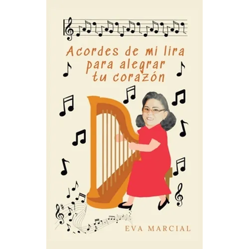 Acordes De Mi Lira Para Alegrar Tu Corazón
