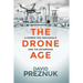 The Drone Age: A Primer for Individuals and the Enterprise