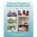 Cultural Diversity in Family Life Education