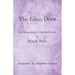 The Glass Door: An Adaptation of Hedda Gabler by Henrik Ibsen