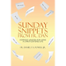 Sunday Snippets from Fr. Dan: Everyday Lessons for Living a Christ-Centered Life