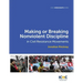 Making or Breaking Nonviolent Discipline in Civil Resistance Movements