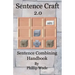 Sentence Craft 2.0: Sentence Combining Handbook