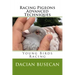 Racing Pigeons Advanced Techniques: Young Birds Racing
