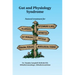 Gut and Physiology Syndrome: Natural Treatment for Allergies, Autoimmune Illness, Arthritis, Gut Problems, Fatigue, Hormonal Problems, Neurological Di