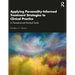 Applying Personality-Informed Treatment Strategies to Clinical Practice: A Theoretical and Practical Guide