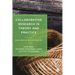 Collaborative Research in Theory and Practice: The Poetics of Letting Go