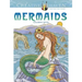 Creative Haven Mermaids Coloring Book